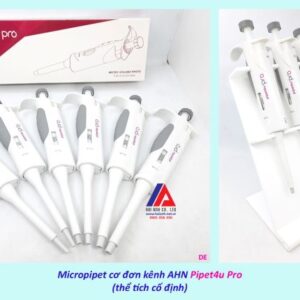 Micropipet cơ 1 kênh AHN Pipet4u Pro (thể tích cố định)